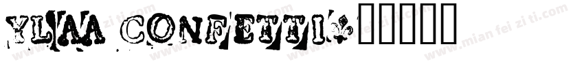 YLAA CONFETTI字体转换